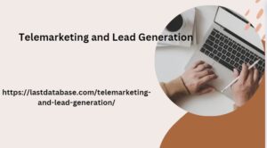 Telemarketing and Lead Generation